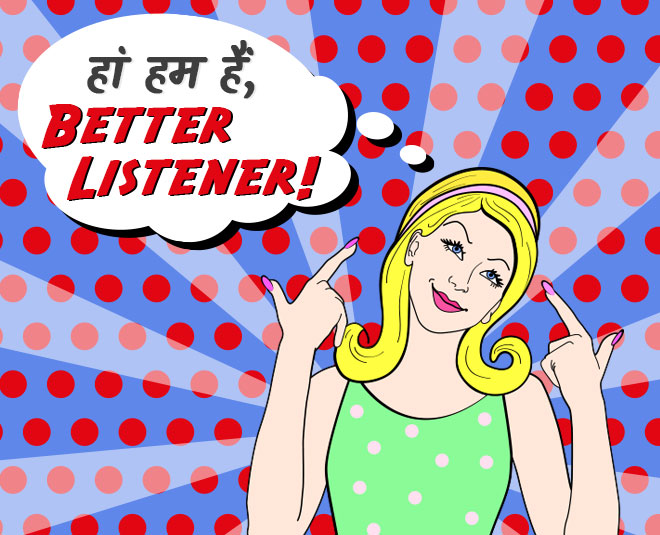 बेहतर सुनती है listener image